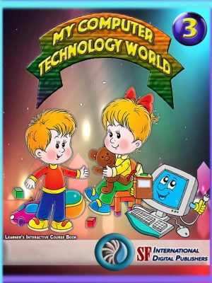 Cover Page My Computer Technology World Year 3
